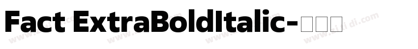 Fact ExtraBoldItalic字体转换
